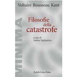 Filosofie Della Catastrofe Filosofie Della Catastrofe