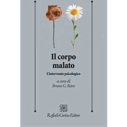 Il Corpo Malato. L'intervento Psicologico Il Corpo Malato. L'intervento Psicologico