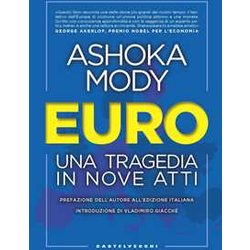 Euro. Una Tragedia In Nove Atti Euro. Una Tragedia In Nove Atti