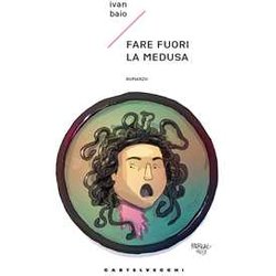 Fare Fuori La Medusa