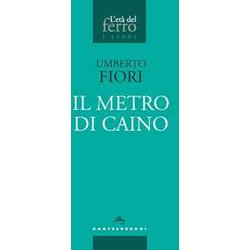 Il Metro Di Caino