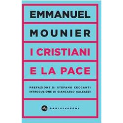 I Cristiani E La Pace I Cristiani E La Pace