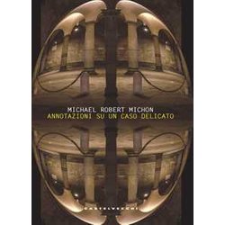 Annotazioni Su Un Caso Delicato