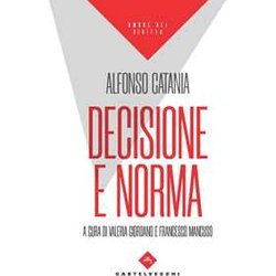 Decisione E Norma Decisione E Norma