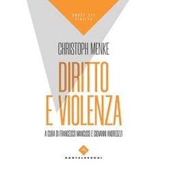 Diritto E Violenza Diritto E Violenza