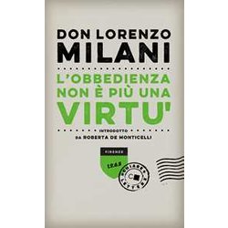 L'obbedienza Non è Più Una Virtù L'obbedienza Non è Più Una Virtù