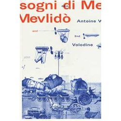 Sogni Di Mevlidò Sogni Di Mevlidò