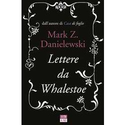 Lettere Da Whalestoe Lettere Da Whalestoe