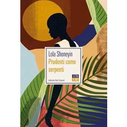 Prudenti Come Serpenti Prudenti Come Serpenti