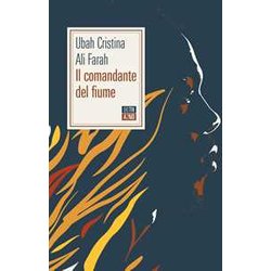 Il Comandante Del Fiume Il Comandante Del Fiume
