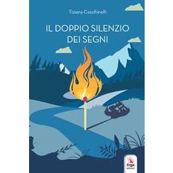 Il Doppio Silenzio Dei Segni Il Doppio Silenzio Dei Segni