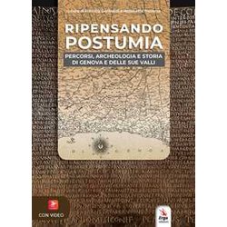 Ripensando Postumia. Con Qr Code Ripensando Postumia. Con Qr Code