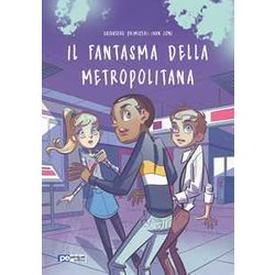 Il Fantasma Della Metropolitana Il Fantasma Della Metropolitana
