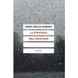 La Strategia Dell'emozione La Strategia Dell'emozione