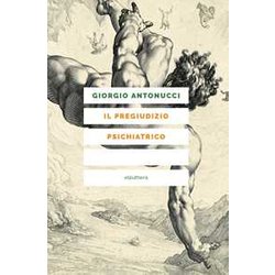 Il Pregiudizio Psichiatrico