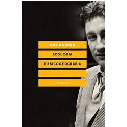 Ecologia E Psicogeografia