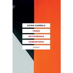 Verso Un'economia Comunitaria Verso Un'economia Comunitaria