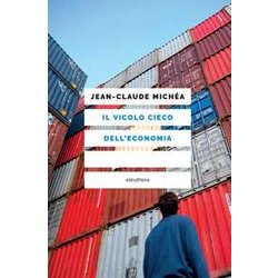 Il Vicolo Cieco Dell'economia