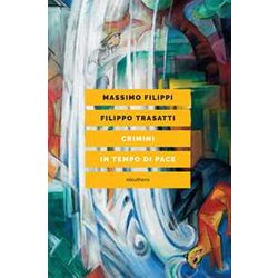 Crimini In Tempo Di Pace Crimini In Tempo Di Pace