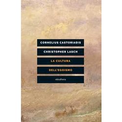 La Cultura Dell’Egoismo