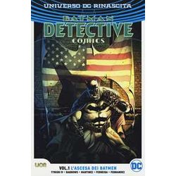 Universo Dc. Rinascita. Batman. Detective Comics. L' Ascesa Dei Batmen (Vol. 1) Universo Dc. Rinascita. Batman. Detective Comics. L' Ascesa Dei Batmen (Vol. 1)
