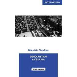 Democristiani A Casa Mia Democristiani A Casa Mia