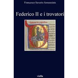 Federico Ii E I Trovatori Federico Ii E I Trovatori