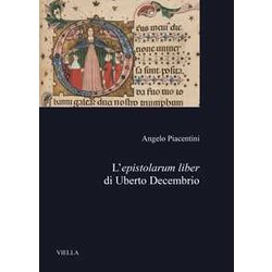 L'epistolarum Liber Di Uberto Decembrio L'epistolarum Liber Di Uberto Decembrio