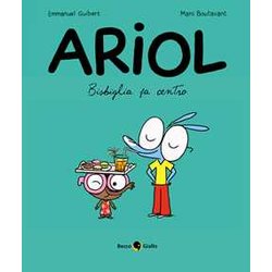 Bisbiglia Fa Centro. Ariol (Vol. 5) Bisbiglia Fa Centro. Ariol (Vol. 5)
