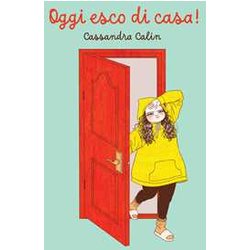 Oggi Esco Di Casa! Oggi Esco Di Casa!