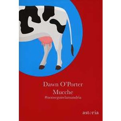 Mucche #Nonseguirelamandria Mucche #Nonseguirelamandria