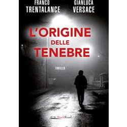 L'origine Delle Tenebre L'origine Delle Tenebre