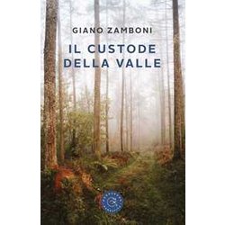 Il Custode Della Valle