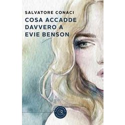 Cosa Accadde Davvero A Evie Benson