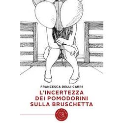 L'incertezza Dei Pomodorini Sulla Bruschetta