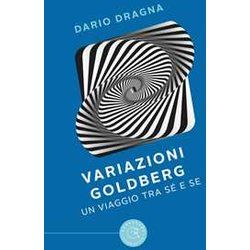 Variazioni Goldberg. Un Viaggio Tra Sé E Se Variazioni Goldberg. Un Viaggio Tra Sé E Se