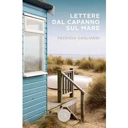 Lettere Dal Capanno Sul Mare Lettere Dal Capanno Sul Mare