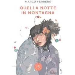 Quella Notte In Montagna Quella Notte In Montagna