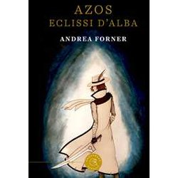 Azos. Eclissi D'alba Azos. Eclissi D'alba