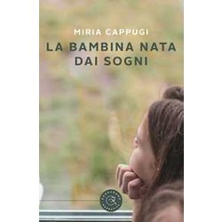 La Bambina Nata Dai Sogni La Bambina Nata Dai Sogni
