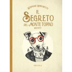 Il Segreto Del Monte Topino Il Segreto Del Monte Topino