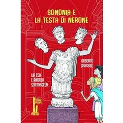 Bononia E La Testa Di Nerone