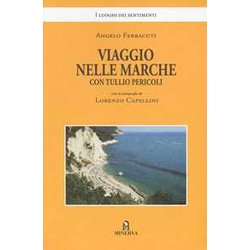 Viaggio Nelle Marche Con Tullio Pericoli Viaggio Nelle Marche Con Tullio Pericoli