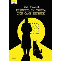 Misfatto In Crosta (Con Cane Fetente)