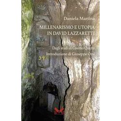 Millenarismo E Utopia In David Lazzaretti Millenarismo E Utopia In David Lazzaretti