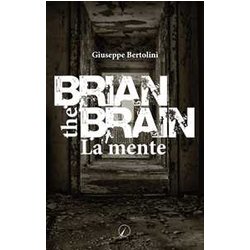 Brian The Brain. La Mente Brian The Brain. La Mente