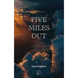 Five Miles Out Five Miles Out