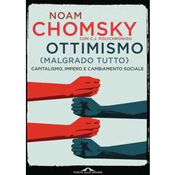 Ottimismo (Malgrado Tutto). Capitalismo, Impero E Cambiamento Sociale Ottimismo (Malgrado Tutto). Capitalismo, Impero E Cambiamento Sociale