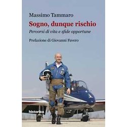 Sogno, Dunque Rischio. Percorsi Di Vita E Sfide Opportune Sogno, Dunque Rischio. Percorsi Di Vita E Sfide Opportune