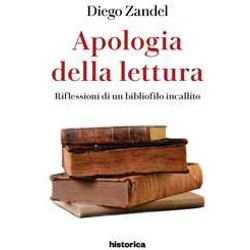 Apologia Della Lettura. Riflessioni Di Un Bibliofilo Incallito Apologia Della Lettura. Riflessioni Di Un Bibliofilo Incallito
